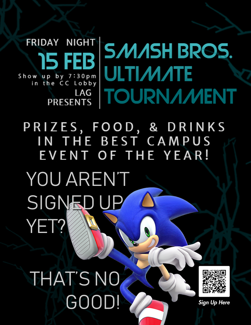 A poster with the Sonic render from Super Smash Bros. Ultimate alongside a caption that reads: You aren't signed up yet?  That's no good!